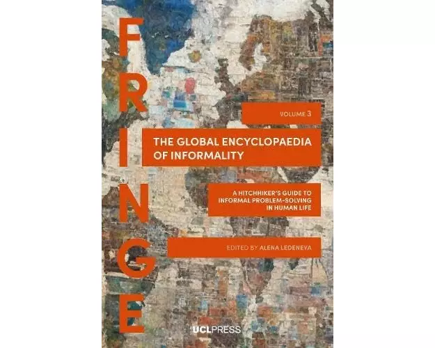 The Global Encyclopaedia of Informality, Volume 3