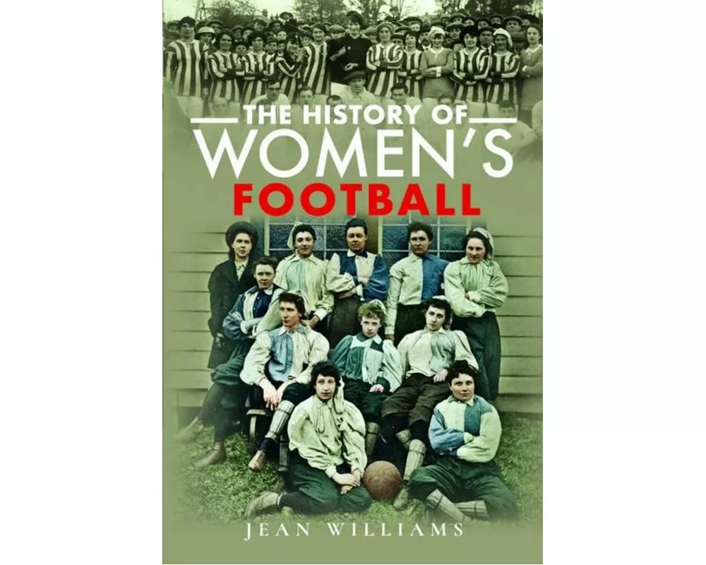 The History of Women's Football