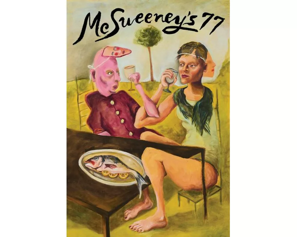 McSweeney's Issue 77 (McSweeney's Quarterly Concern)
