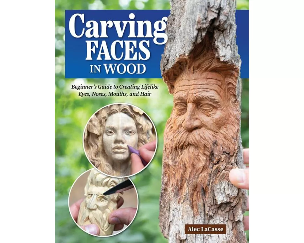 Carving Faces in Wood