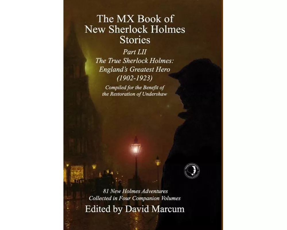 The MX Book of New Sherlock Holmes Stories Part LII