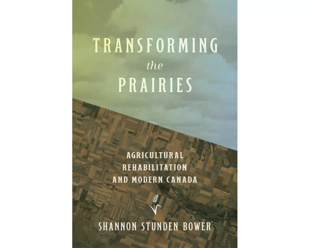 Transforming the Prairies