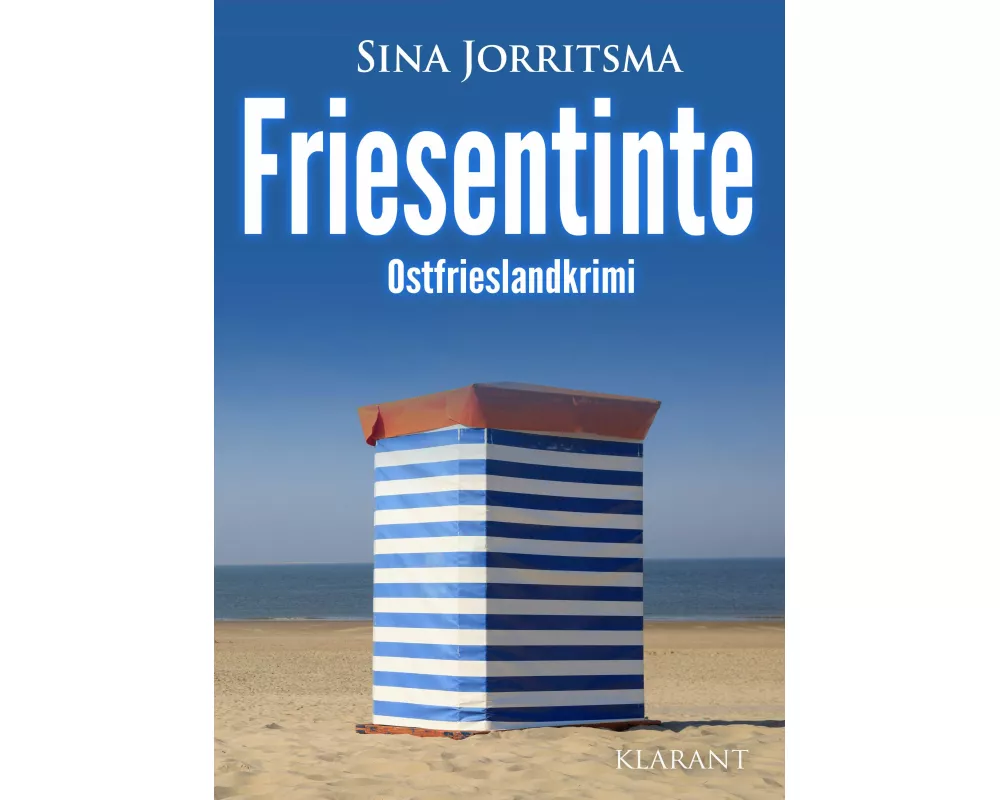 Friesentinte. Ostfrieslandkrimi