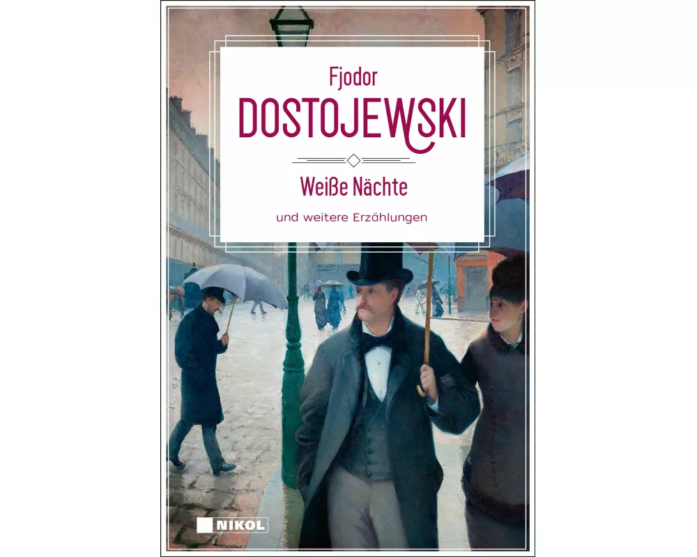 Weiße Nächte und weitere Erzählungen