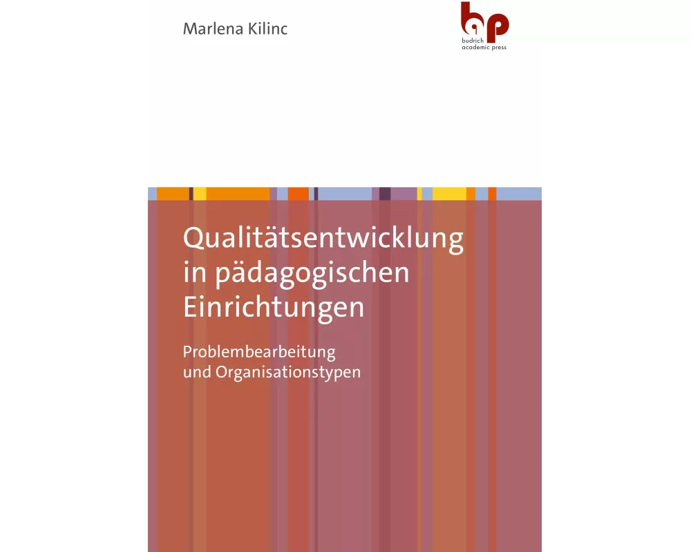 Qualitätsentwicklung in pädagogischen Einrichtungen