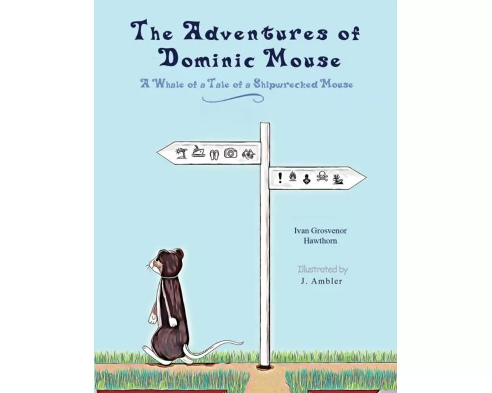 The Adventures of Dominic Mouse
