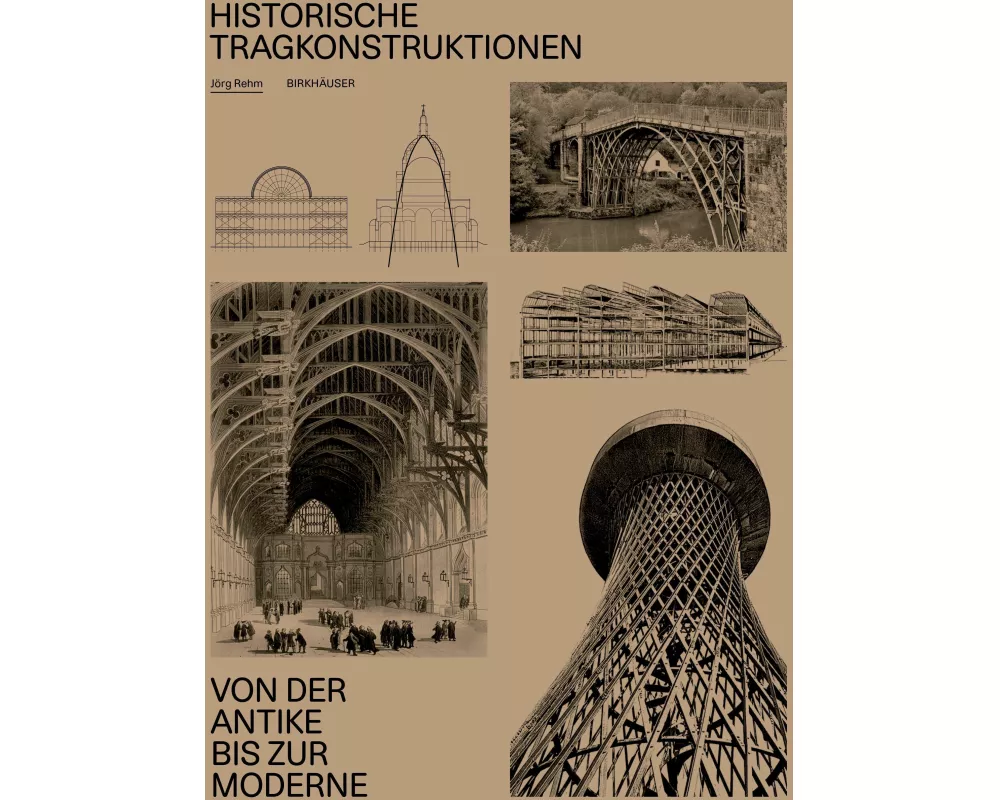 Historische Tragkonstruktionen