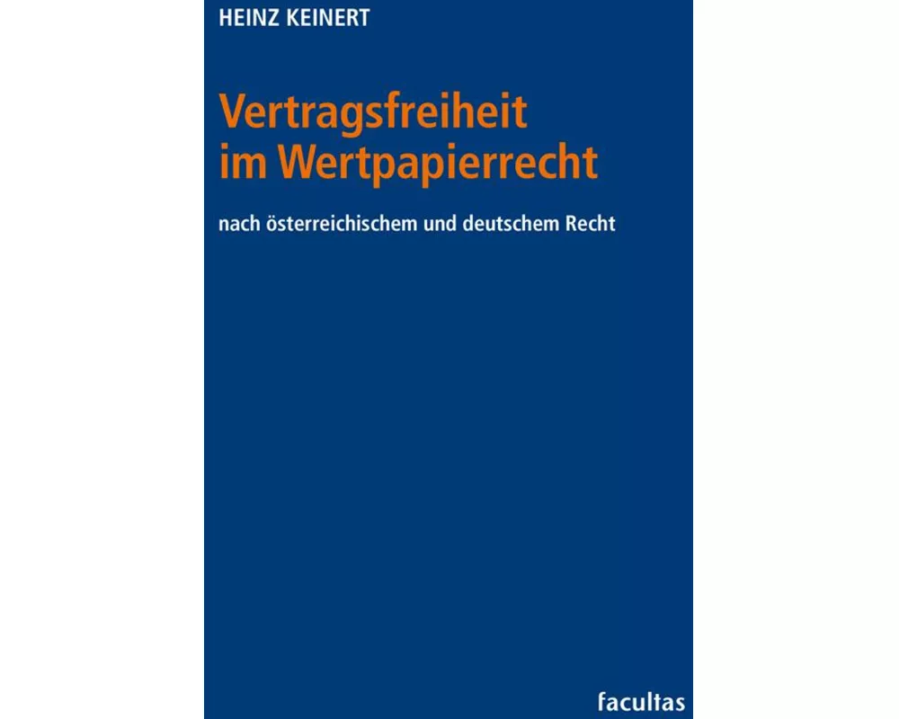 Vertragsfreiheit im Wertpapierrecht