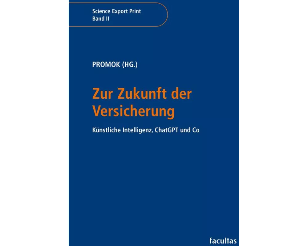 Zur Zukunft der Versicherung