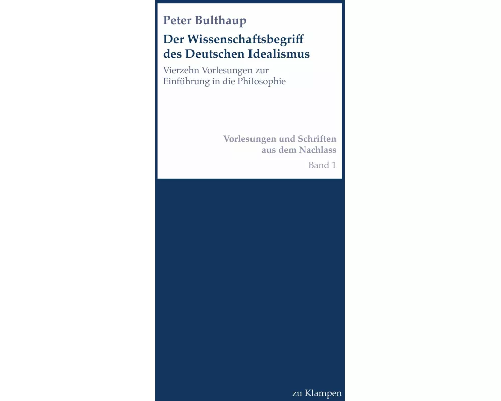 Der Wissenschaftsbegriff des Deutschen Idealismus