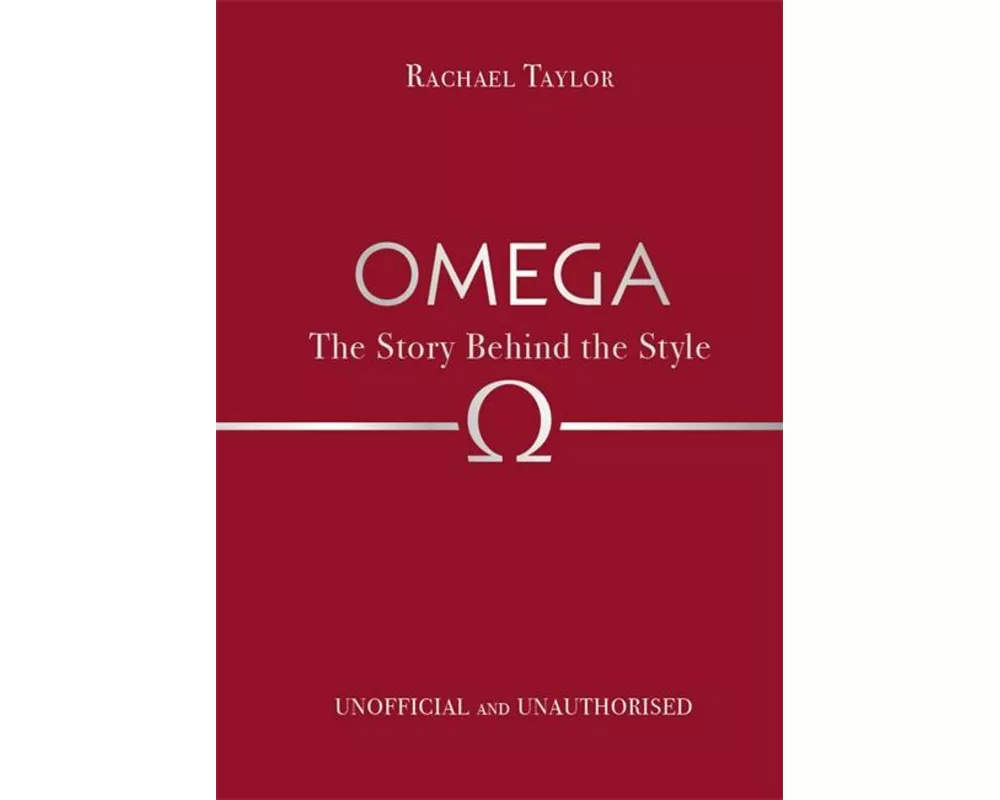 Omega: The Story Behind the Style
