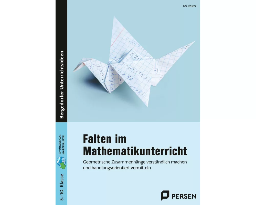 Falten im Mathematikunterricht - Sekundarstufe I