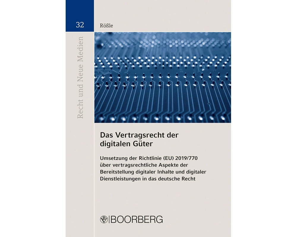 Das Vertragsrecht der digitalen Güter