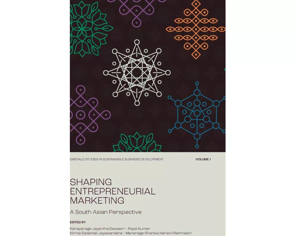 Shaping Entrepreneurial Marketing, Volume 1