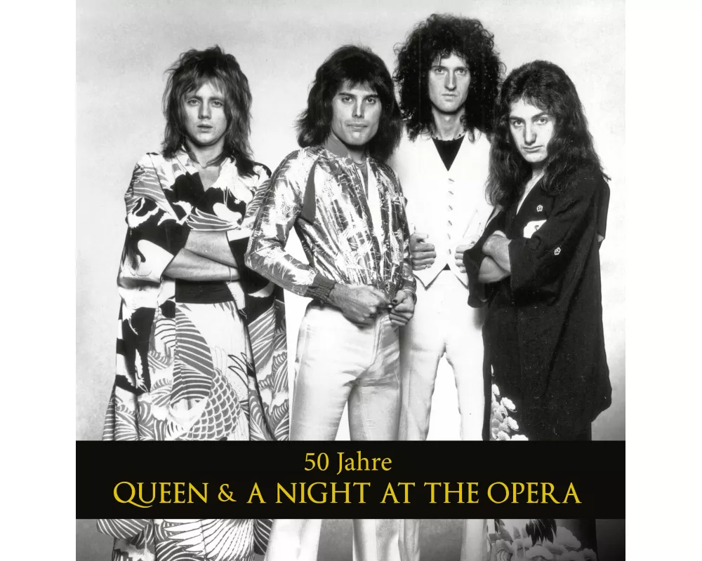 50 Jahre Queen & A Night At The Opera