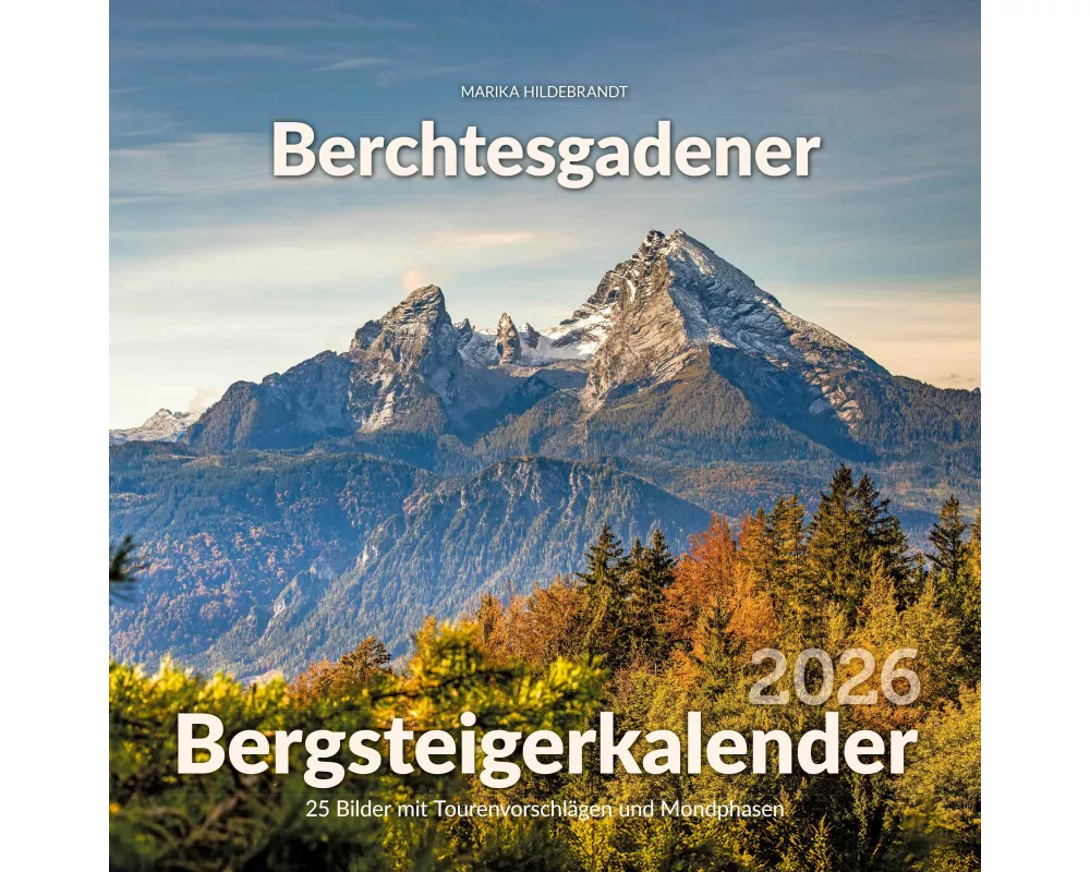 Berchtesgadener Bergsteigerkalender 2026