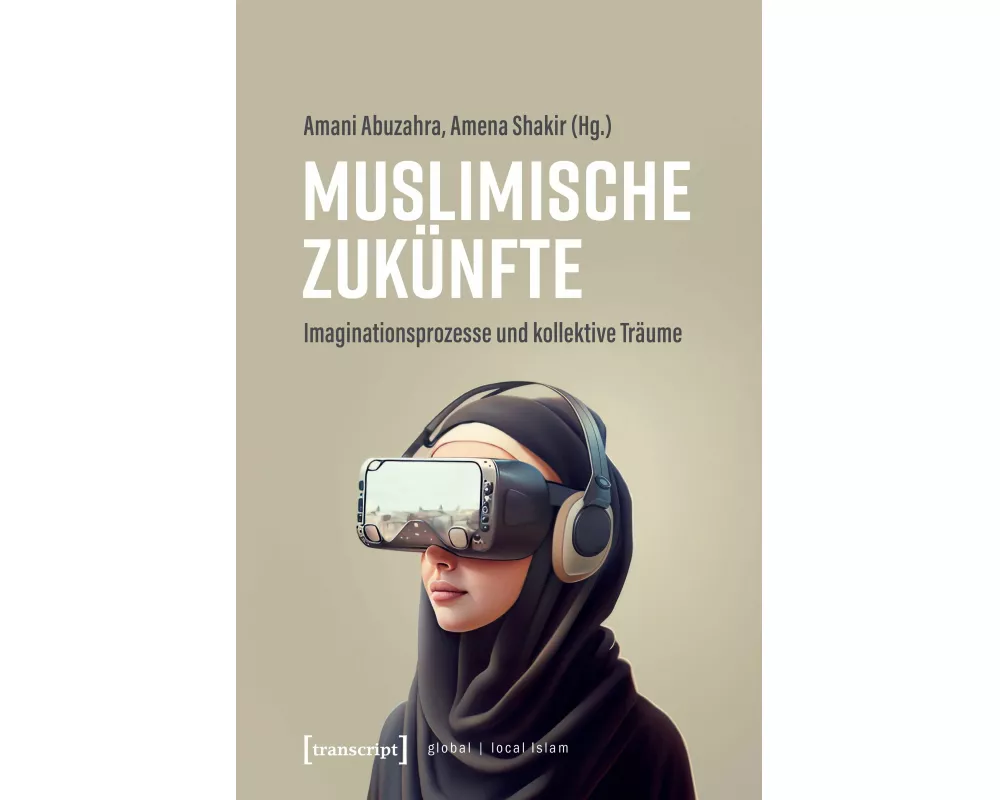 Muslimische Zukünfte