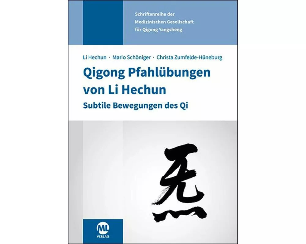 Qigong Pfahlübungen von Li Hechun