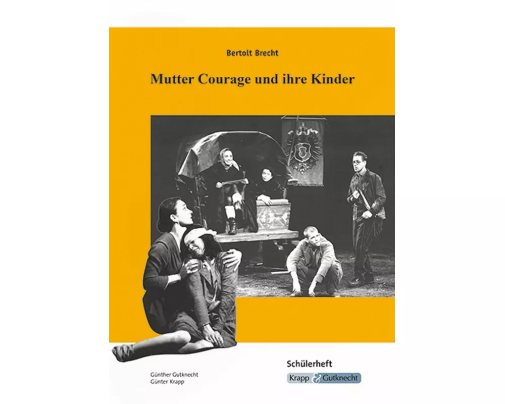 Bertolt Brecht, Mutter Courage und ihre Kinder