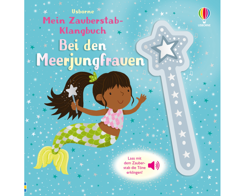 Mein Zauberstab-Klangbuch: Bei den Meerjungfrauen