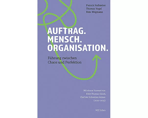 Auftrag. Mensch. Organisation