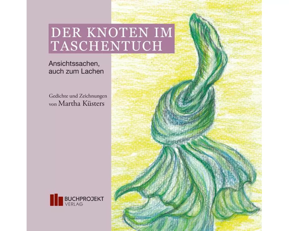 Der Knoten im Taschentuch