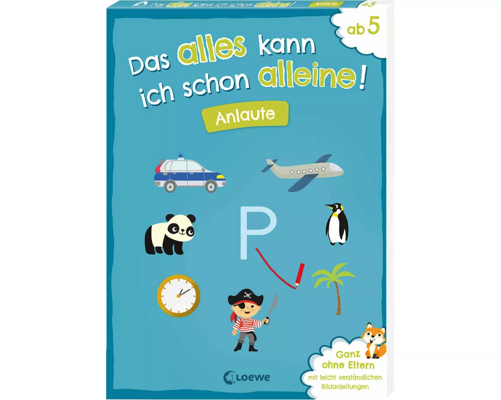 Das alles kann ich schon alleine! Anlaute