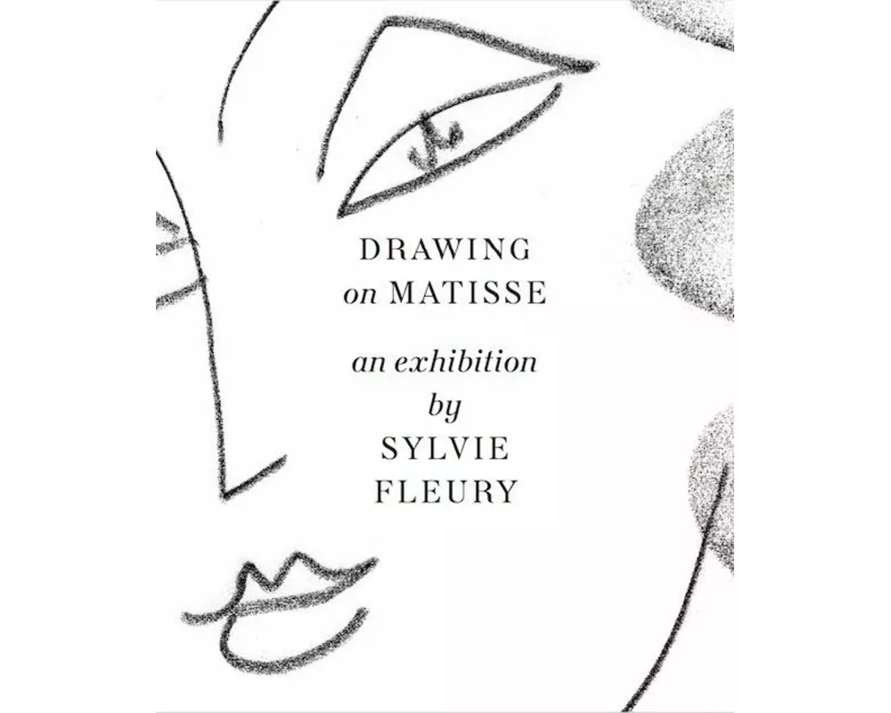 Drawing on Matisse: an exhibition by Sylvie Fleury