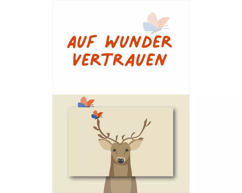 Auf Wunder vertrauen