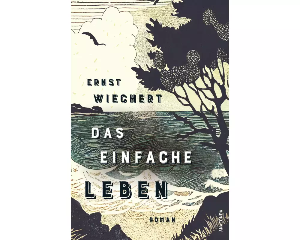 Das einfache Leben. Roman