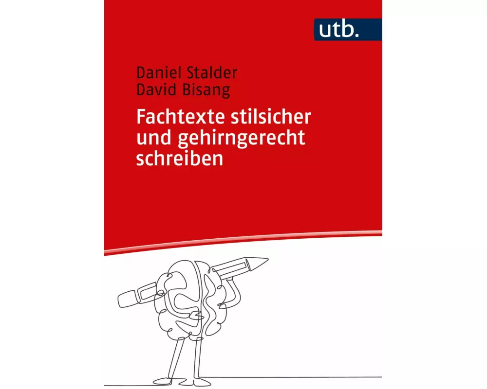Fachtexte stilsicher und gehirngerecht schreiben