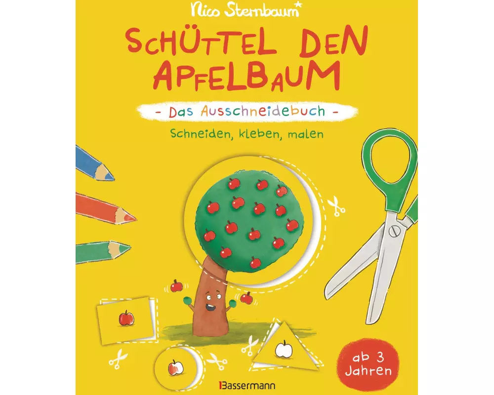Schüttel den Apfelbaum - Das Ausschneidebuch. Schneiden, kleben, malen für Kinder ab 3 Jahren
