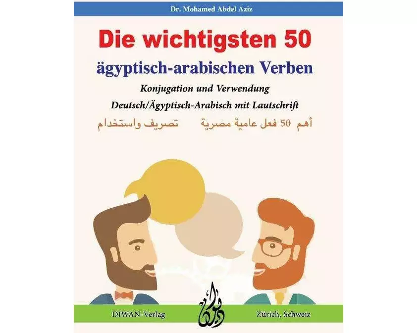 Die wichtigsten 50 ägyptisch-arabischen Verben