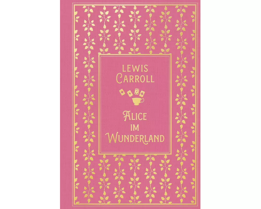 Alice im Wunderland: mit den Illustrationen von John Tenniel