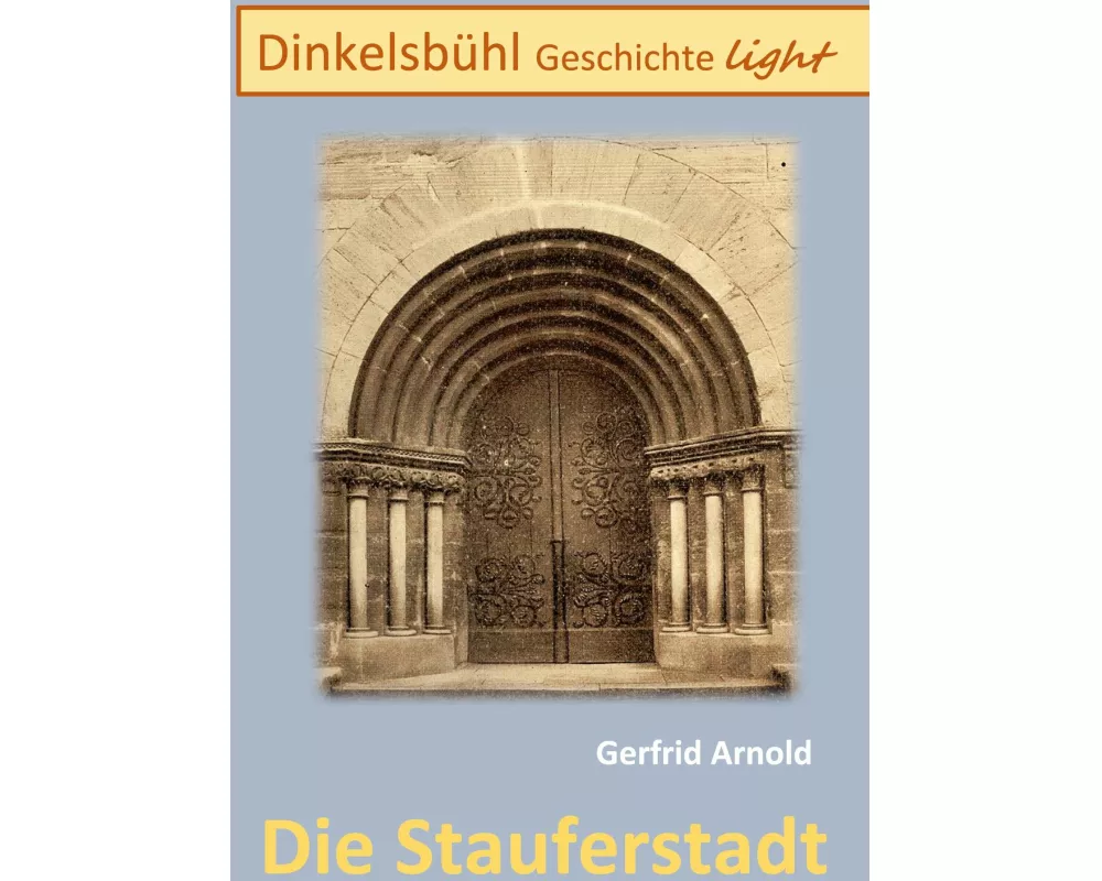 Die Stauferstadt