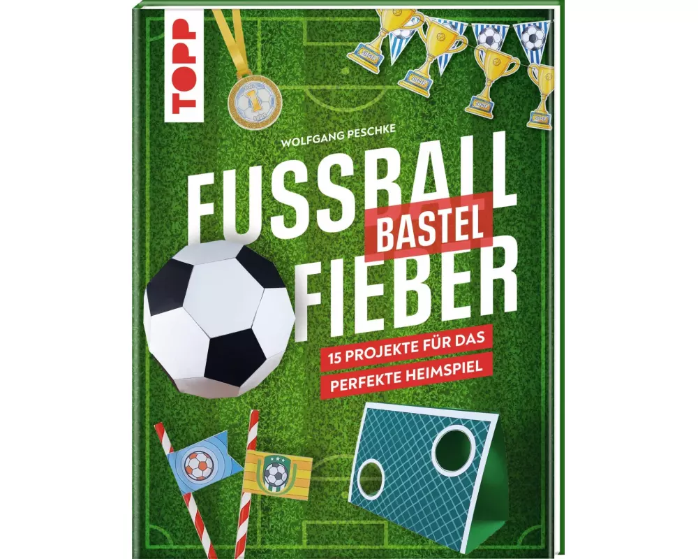 Fußballbastelfieber
