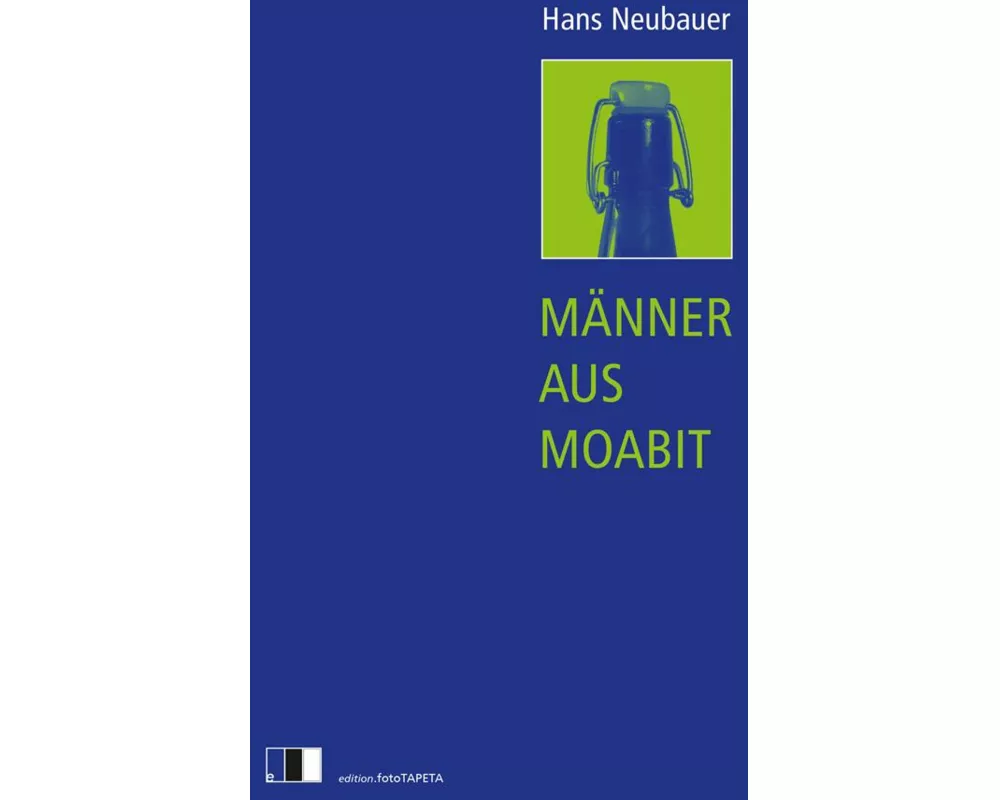 Männer aus Moabit