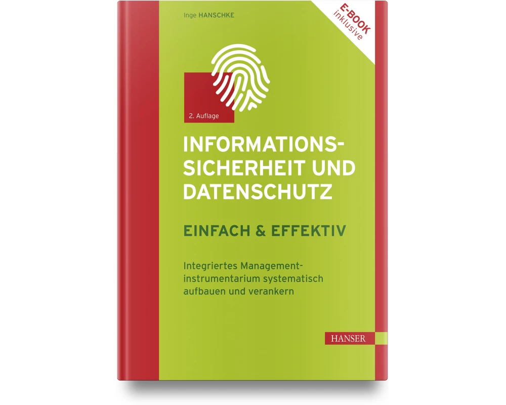 Informationssicherheit und Datenschutz – einfach und effektiv