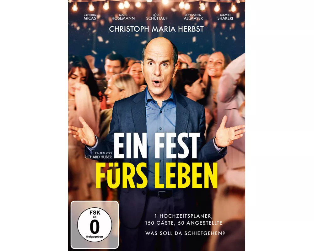 Ein Fest fürs Leben