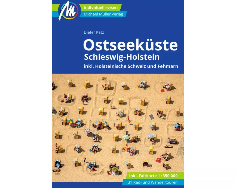 MICHAEL MÜLLER REISEFÜHRER Ostseeküste - Schleswig-Holstein