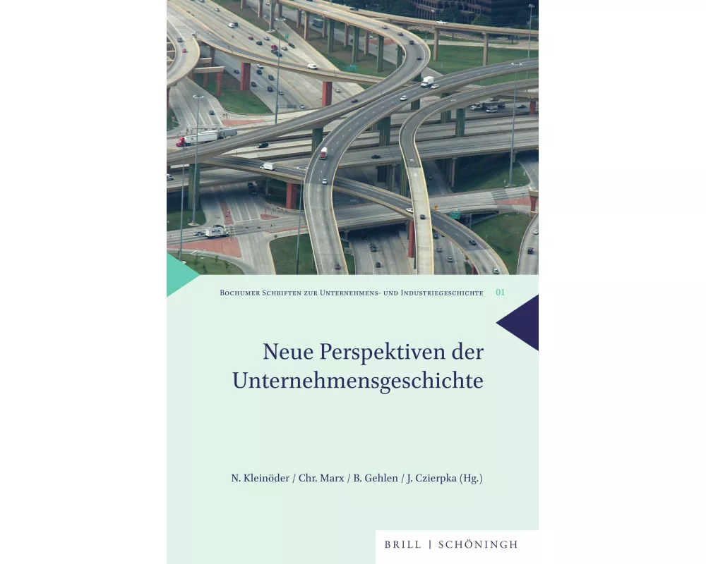 Neue Perspektiven der Unternehmensgeschichte