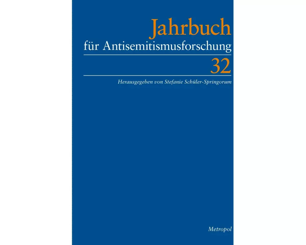 Jahrbuch für Antisemitismusforschung 32 (2023)