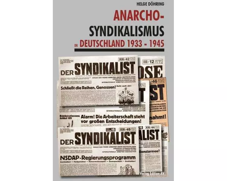 Anarcho-Syndikalismus in Deutschland 1933 -1945