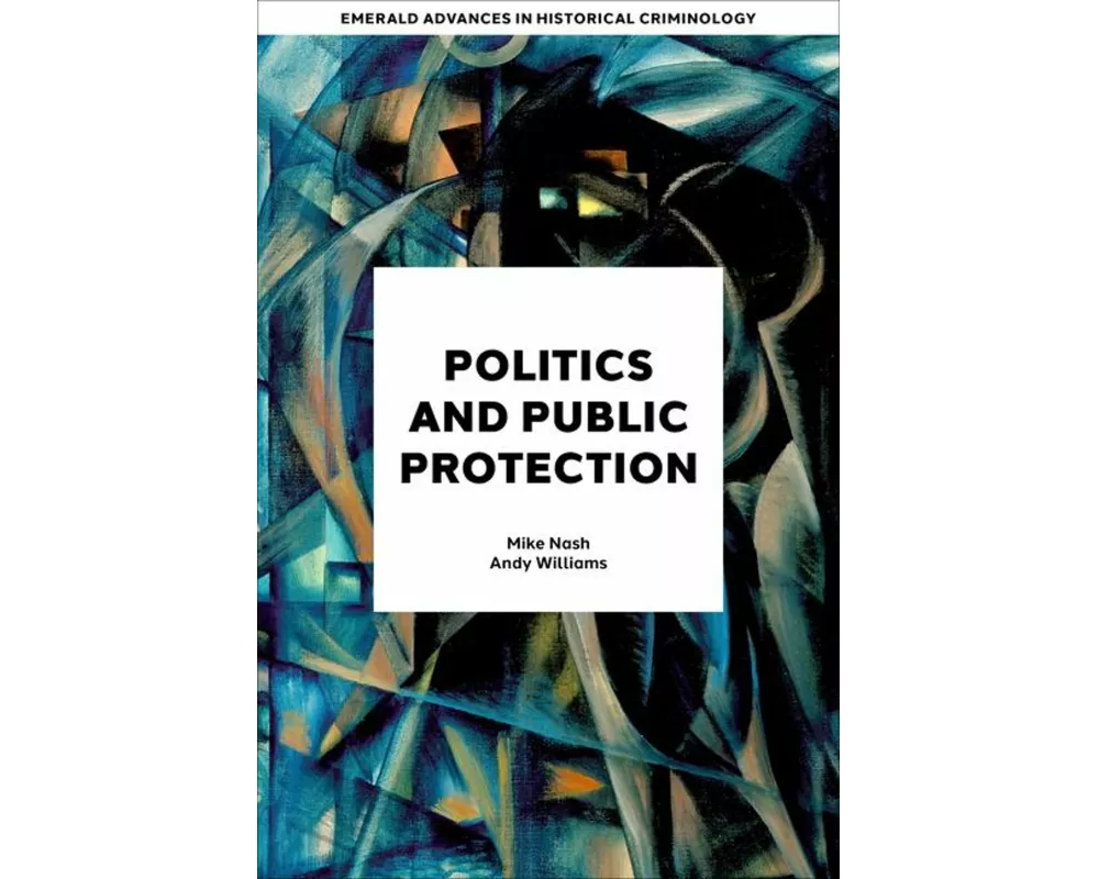 Politics and Public Protection