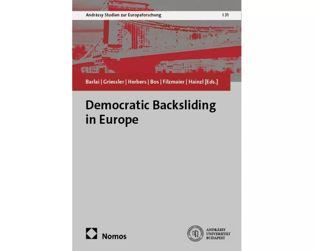 Democratic Backsliding in Europe