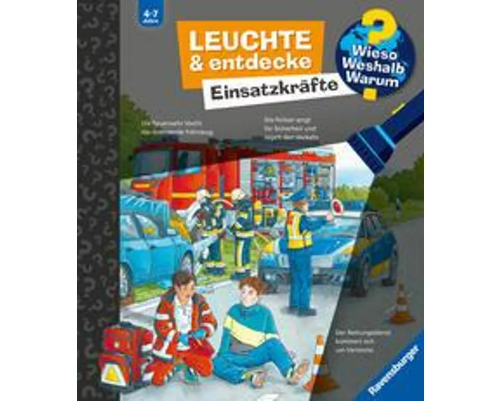 Wieso? Weshalb? Warum? Leuchte und entdecke - Einsatzkräfte
