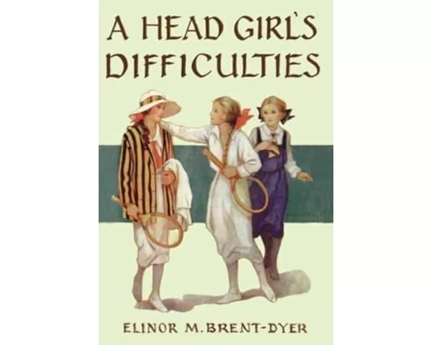 A Head Girl's Difficulties