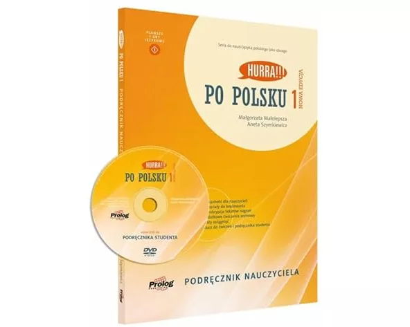 HURRA!!! PO POLSKU 1 Podrecznik Nauczyciela. Nowa Edycja