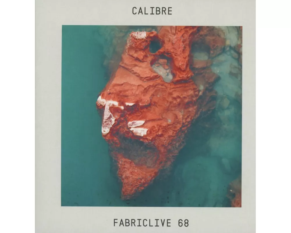 FABRICLIVE 68: Calibre