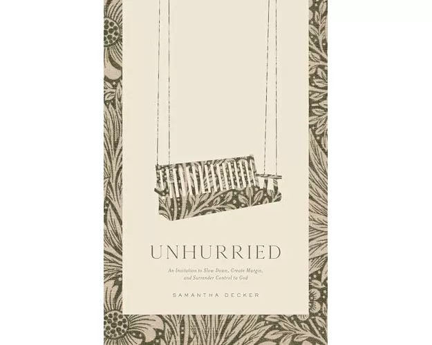 Unhurried